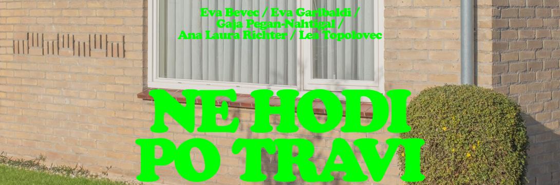 NE HODI PO TRAVI (Seansa za vračanja)