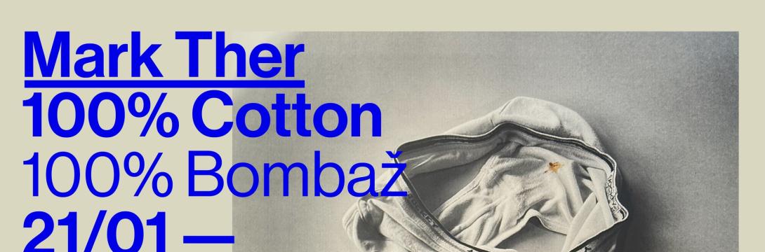 Mark Ther: 100% Bombaž
