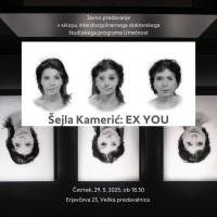  Šejla Kamerić: EX YOU